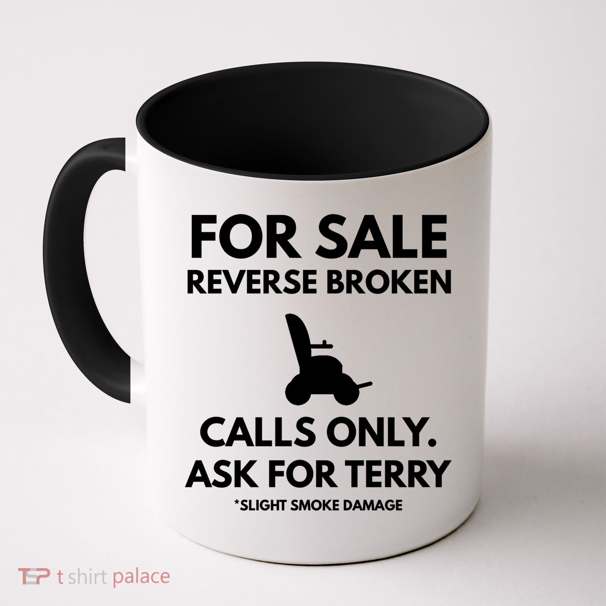 Back Up Terry Put It In Reverse Cool Gift Coffee Mug