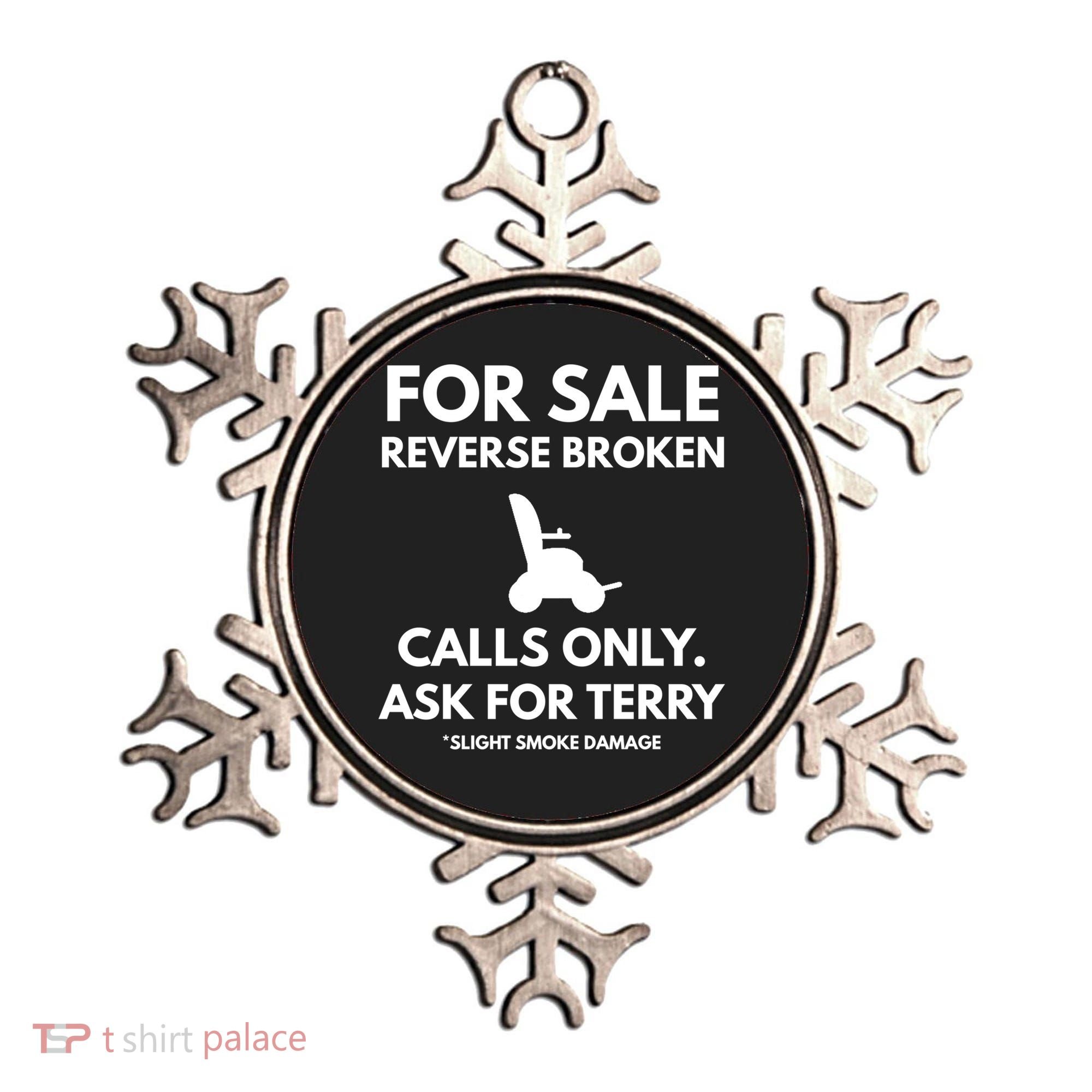 Back Up Terry Put It In Reverse Cool Gift Ornament