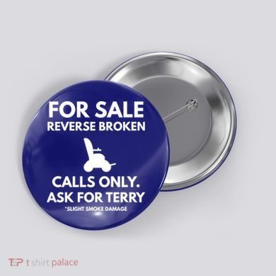Back Up Terry Put It In Reverse Cool Gift Button