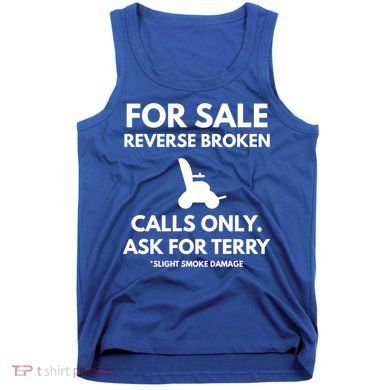 Back Up Terry Put It In Reverse Cool Gift Tank Top
