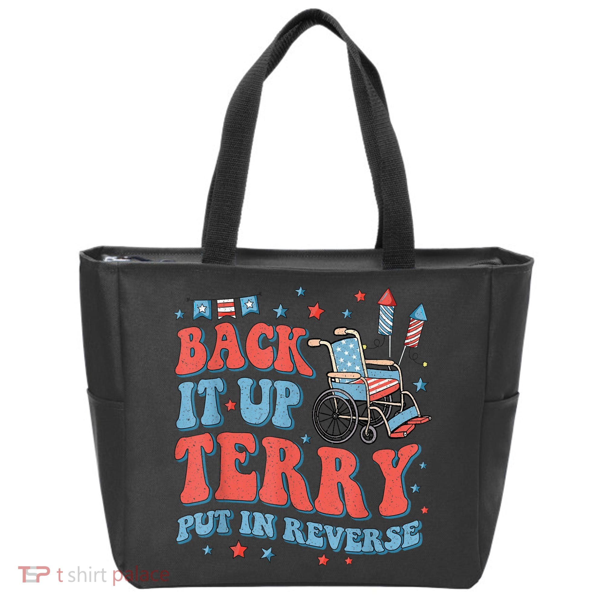 Back Up Terry Put It In Reverse Firework Funny 4th Of July Shirts Tote Bag