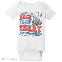 Back Up Terry Put It In Reverse Firework Funny 4th Of July Shirts Baby Bodysuit thumb 0