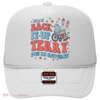 Back Up Terry Put It In Reverse Firework Funny 4th Of July Shirts Hat thumb 0