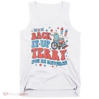 Back Up Terry Put It In Reverse Firework Funny 4th Of July Shirts Tank Top thumb 0
