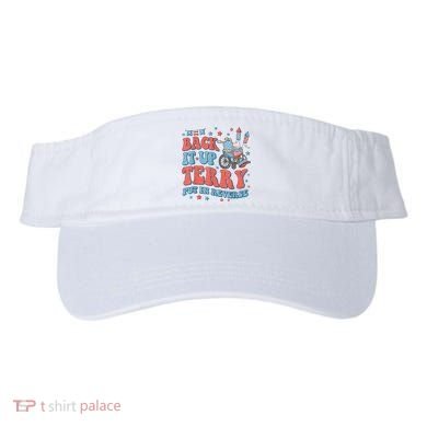 Back Up Terry Put It In Reverse Firework Funny 4th Of July Shirts Visor
