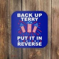 Back Up Terry Put It In Reverse Firework Funny 4th Of July Coaster thumb 0
