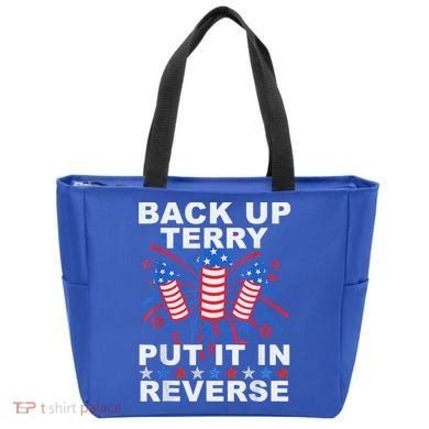 Back Up Terry Put It In Reverse Firework Funny 4th Of July Tote Bag