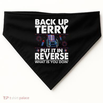Back Up Terry Put It In Reverse Firework Funny 4th Of July USA-Made Doggie Bandana