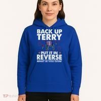 Back Up Terry Put It In Reverse Firework Funny 4th Of July Hoodie thumb 5