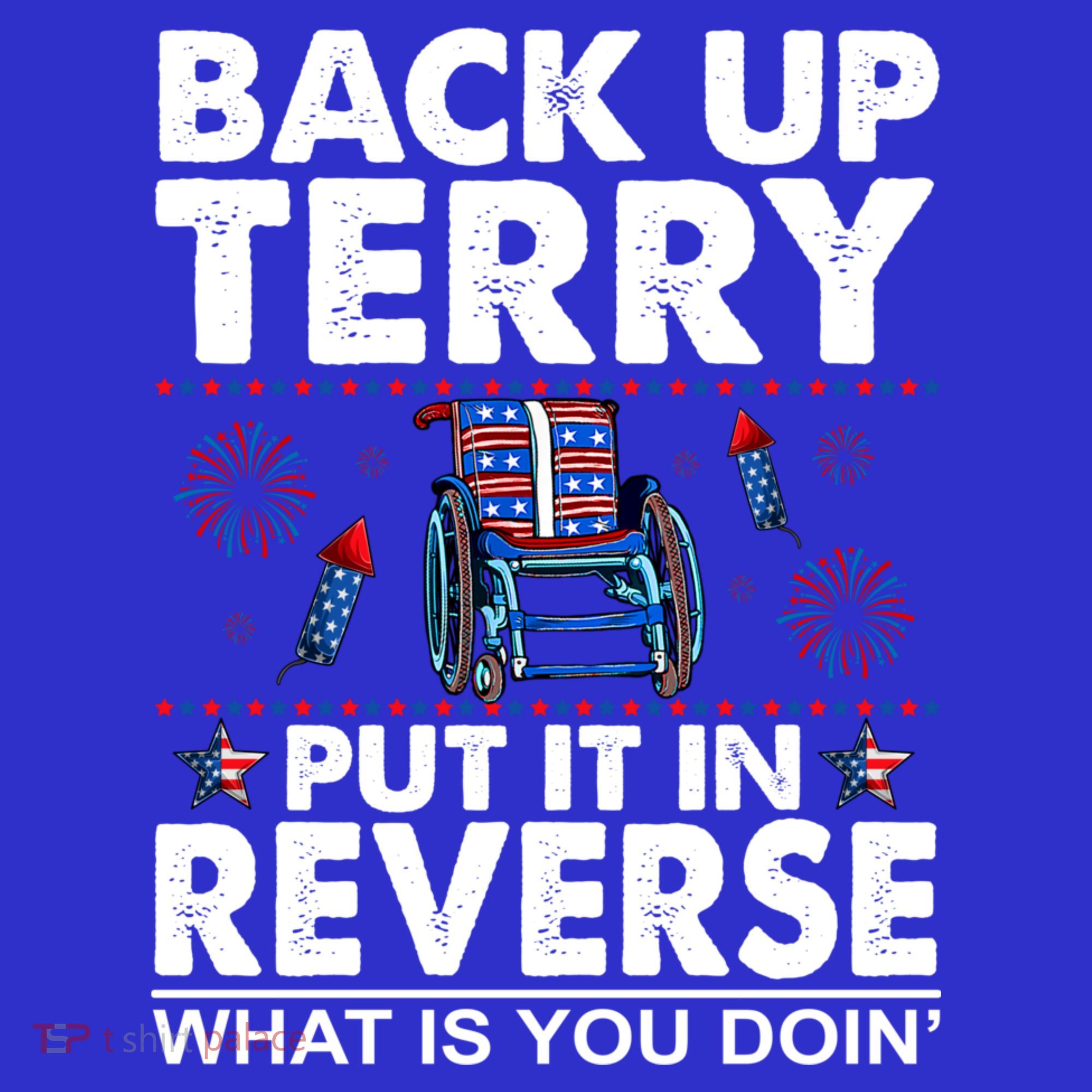 Back Up Terry Put It In Reverse Firework Funny 4th Of July Coaster