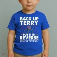 Back Up Terry Put It In Reverse Firework Funny 4th Of July Toddler T-Shirt thumb 2