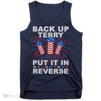 Back Up Terry Put It In Reverse Firework Funny 4th Of July Tank Top thumb 0