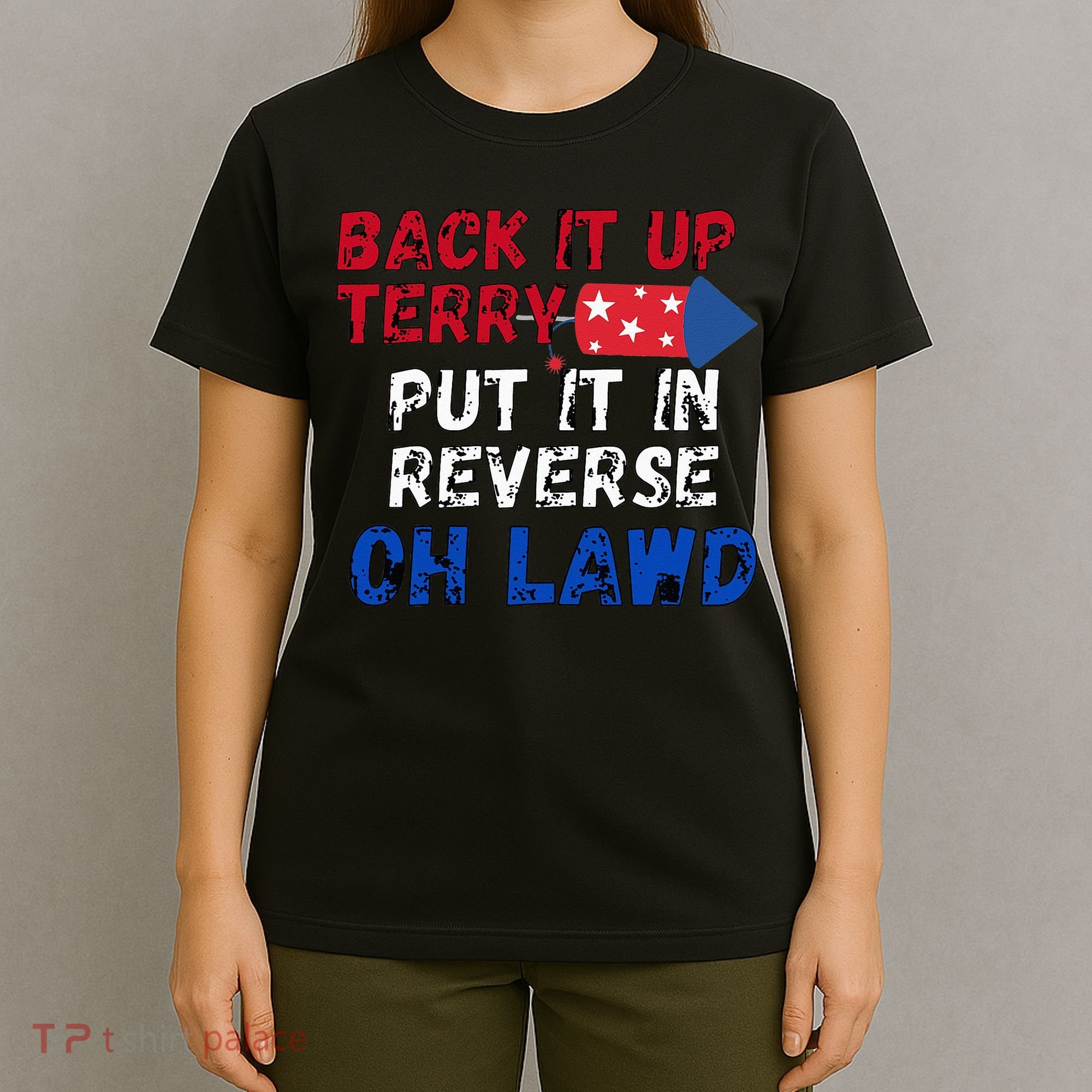 Back Up Terry 4th of July T-Shirt