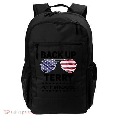 Back Up Terry Put It In Reverse Funny 4th Of July Backpack