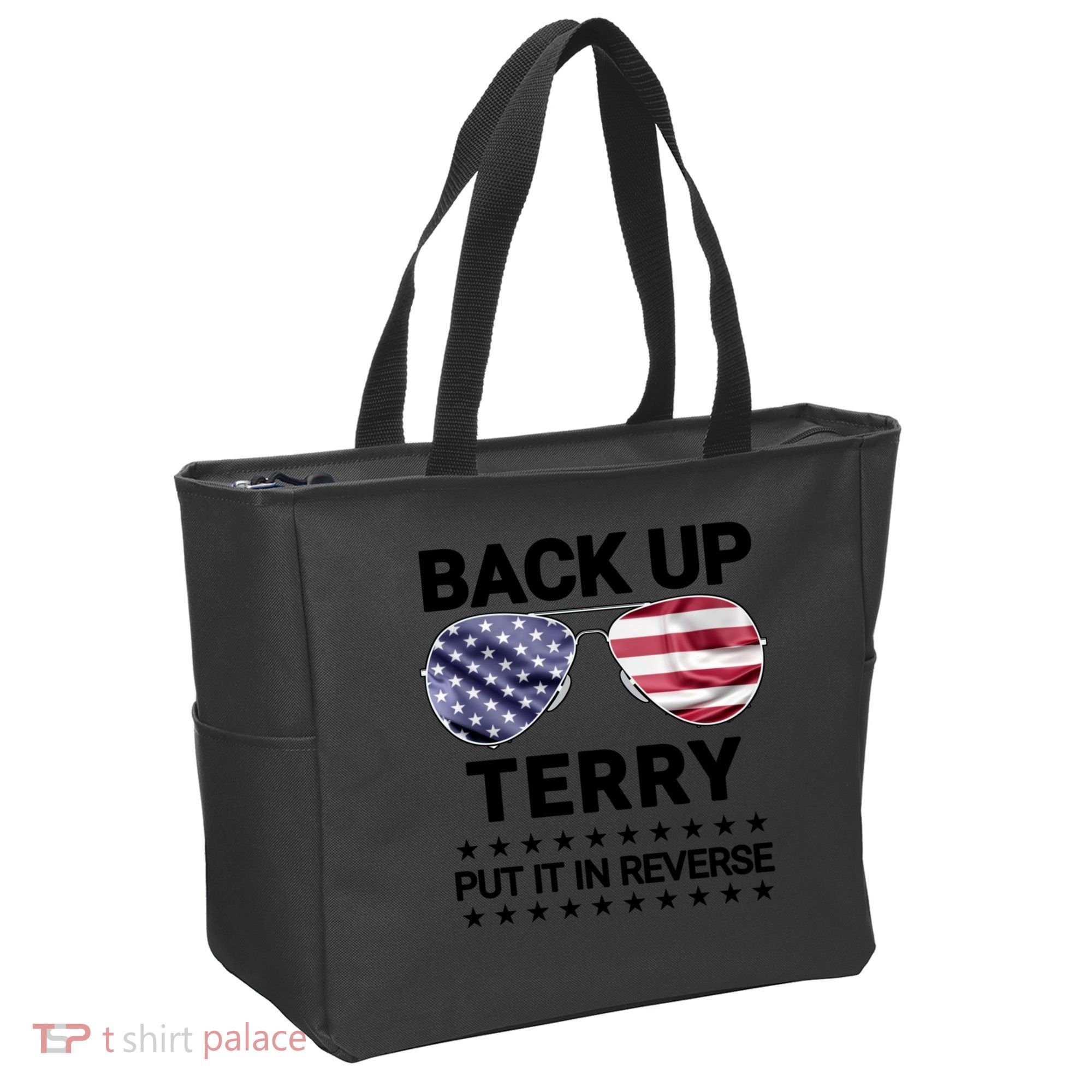Back Up Terry Put It In Reverse Funny 4th Of July Tote Bag
