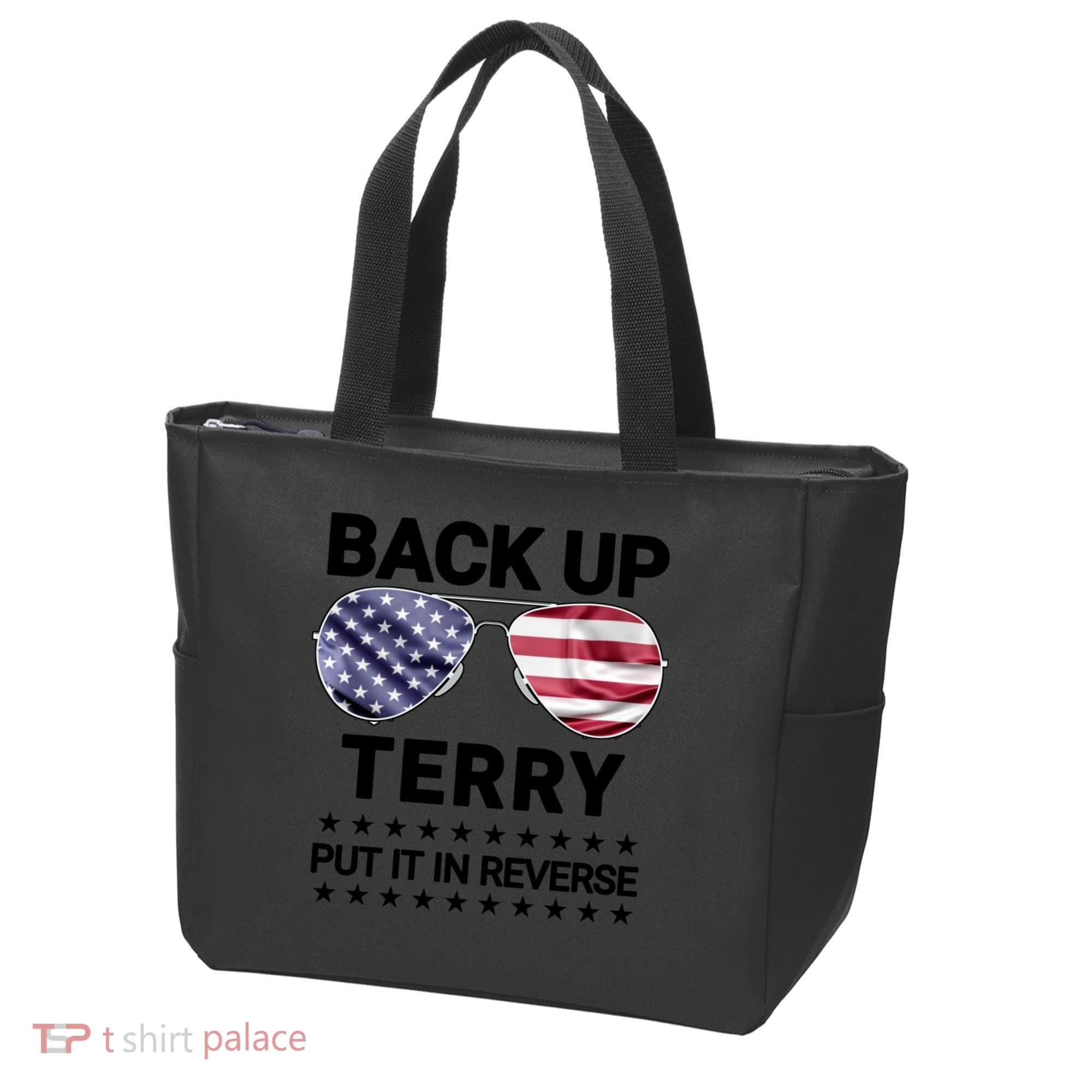 Back Up Terry Put It In Reverse Funny 4th Of July Tote Bag