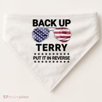 Back Up Terry Put It In Reverse Funny 4th Of July USA-Made Doggie Bandana thumb 0
