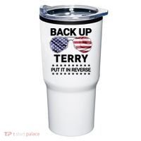 Back Up Terry Put It In Reverse Funny 4th Of July Tumbler thumb 0