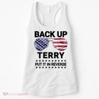 Back Up Terry Put It In Reverse Funny 4th Of July Women's Tank Top thumb 0