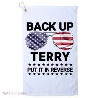 Back Up Terry Put It In Reverse Funny 4th Of July Golf Towel thumb 0