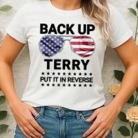 Back Up Terry Put It In Reverse Funny 4th Of July Women's T-Shirt thumb 2