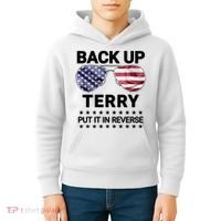 Back Up Terry Put It In Reverse Funny 4th Of July Kids Hoodie thumb 4