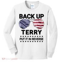 Back Up Terry Put It In Reverse Funny 4th Of July Kids Long Sleeve Shirt thumb 0