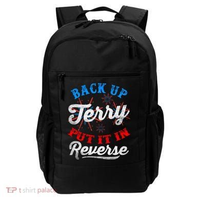 Back Up Terry Put It In Reverse Firework Funny 4th Of July Backpack