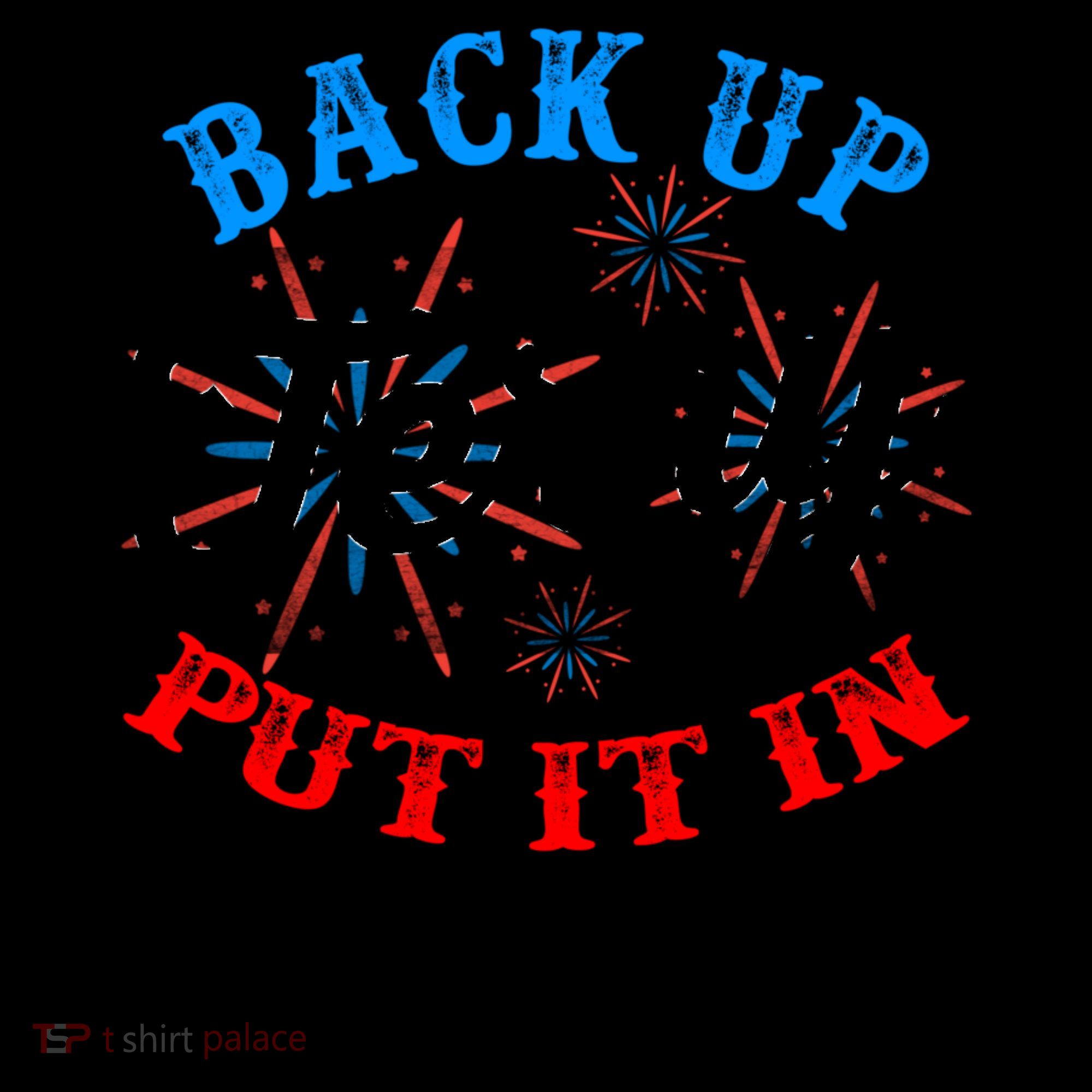 Back Up Terry Put It In Reverse Firework Funny 4th Of July Coffee Mug