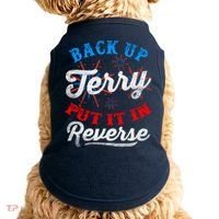 Back Up Terry Put It In Reverse Firework Funny 4th Of July Doggie Tank thumb 0