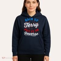 Back Up Terry Put It In Reverse Firework Funny 4th Of July Hoodie thumb 5