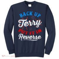 Back Up Terry Put It In Reverse Firework Funny 4th Of July Sweatshirt thumb 0