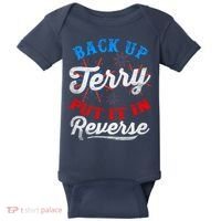 Back Up Terry Put It In Reverse Firework Funny 4th Of July Baby Bodysuit thumb 0