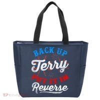 Back Up Terry Put It In Reverse Firework Funny 4th Of July Tote Bag thumb 0
