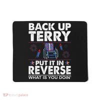 Back Up Terry Put It In Reverse Firework Funny 4th Of July Mousepad thumb 0