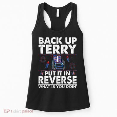 Back Up Terry Put It In Reverse Firework Funny 4th Of July Women's Tank Top
