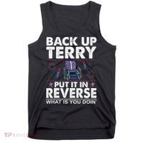 Back Up Terry Put It In Reverse Firework Funny 4th Of July Tank Top thumb 0