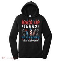 Back Up Terry Put It In Reverse July 4th Of July Fireworks Women's Hoodie thumb 0