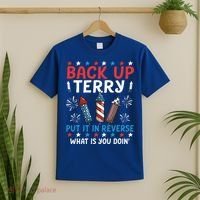 Back Up Terry Put It In Reverse July 4th Of July Fireworks T-Shirt thumb 2