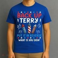 Back Up Terry Put It In Reverse July 4th Of July Fireworks T-Shirt thumb 3