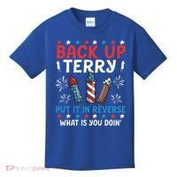 Back Up Terry Put It In Reverse July 4th Of July Fireworks Kids T-Shirt thumb 0