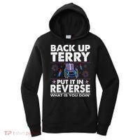 Back Up Terry Put It In Reverse Firework Funny 4th Of July Women's Hoodie thumb 0