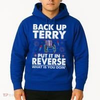 Back Up Terry Put It In Reverse Firework Funny 4th Of July Hoodie thumb 2