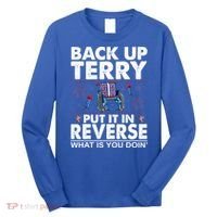 Back Up Terry Put It In Reverse Firework Funny 4th Of July Long Sleeve Shirt thumb 0