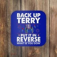 Back Up Terry Put It In Reverse Firework Funny 4th Of July Coaster thumb 0