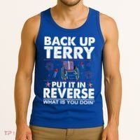 Back Up Terry Put It In Reverse Firework Funny 4th Of July Tank Top thumb 3
