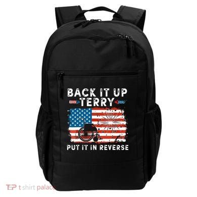Back Up Terry Put It In Reverse 4th July Us Flag Fireworks Backpack