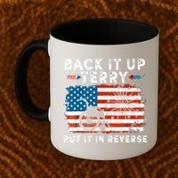 Back Up Terry Put It In Reverse 4th July Us Flag Fireworks Coffee Mug thumb 2