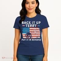 Back Up Terry Put It In Reverse 4th July Us Flag Fireworks Women's T-Shirt thumb 4