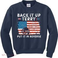 Back Up Terry Put It In Reverse 4th July Us Flag Fireworks Kids Sweatshirt thumb 0